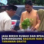 Jasa Bersih Rumah dan BPDAS Sei Jang Duriangkang Bagikan Nasi dan Bibit Tanaman Gratis