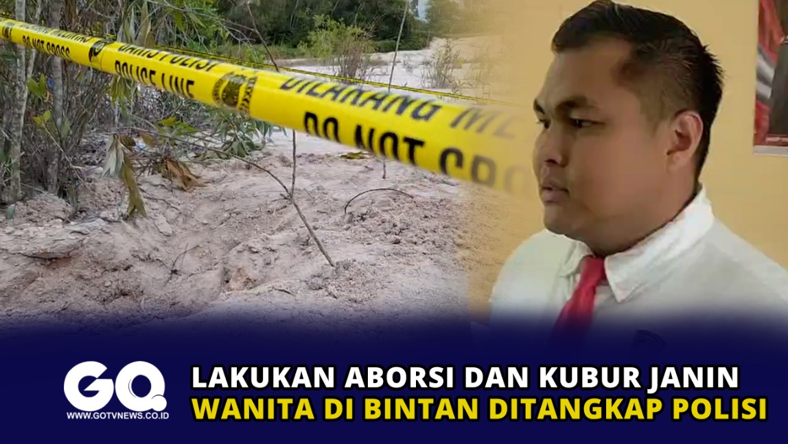 Lakukan Aborsi dan Kubur Janin di Lahan Kosong, Wanita di Bintan Ditangkap Polisi.