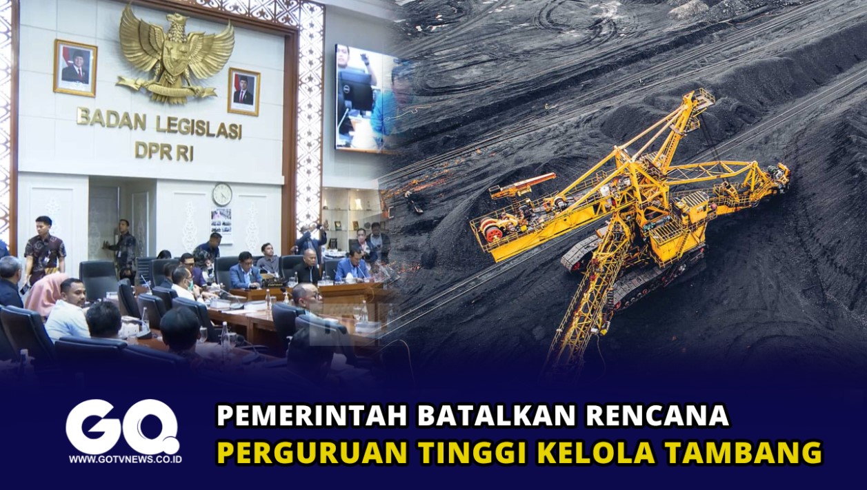 Pemerintah Batalkan Rencana Perguruan Tinggi Kelola Tambang.