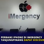 Perbaiki iPhone di iMergency Tanjungpinang Dapat Discount 20 Persen