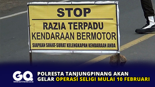 Polresta Tanjungpinang Akan Gelar Operasi Seligi Mulai 10 Februari