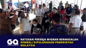 Ratusan Pekerja Migran Bermasalah Kembali Dipulangkan Pemerintah Malaysia