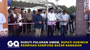 Diikuti Puluhan UMKM, Bupati Karimun Resmikan Kampung Bazar Ramadan
