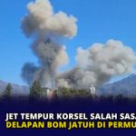 Jet Tempur Korsel Salah Sasaran, Delapan Bom Jatuh di Permukiman