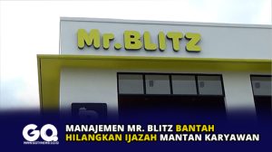 Manajemen Mr. Blitz Bantah Hilangkan Ijazah Mantan Karyawan