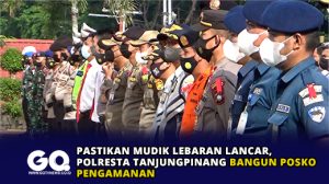 Pastikan Mudik Lebaran Lancar, Polresta Tanjungpinang Bangun Posko Pengamanan
