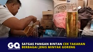 Satgas Pangan Bintan Cek Takaran Berbagai Jenis Minyak Goreng