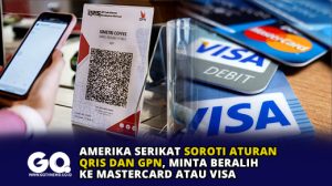 Amerika Serikat Soroti Aturan QRIS dan GPN, Minta Beralih ke Mastercard atau Visa