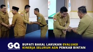 Bupati Bakal Lakukan Evaluasi Kinerja Seluruh ASN Pemkab Bintan