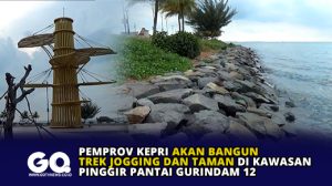 Pemprov Kepri Akan Bangun Trek Jogging dan Taman di Kawasan Pinggir Pantai Gurindam 12