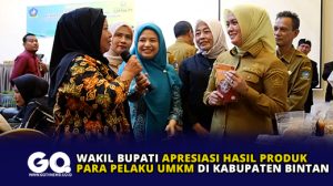 Wakil Bupati Apresiasi Hasil Produk Para Pelaku UMKM di Kabupaten Bintan