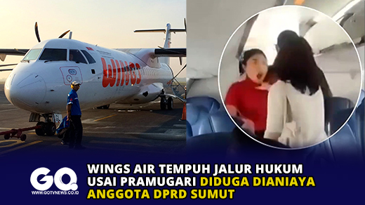 Wings Air Tempuh Jalur Hukum Usai Pramugari Diduga Dianiaya Anggota DPRD Sumut.