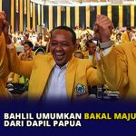 Bahlil Umumkan Bakal Maju Pileg 2029 dari Dapil Papua