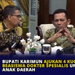 Bupati Karimun Ajukan 4 Kuota Beasiswa Dokter Spesialis untuk Anak Daerah