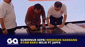 Gubernur Kepri Resmikan Kandang Ayam Baru Milik PT Japfa