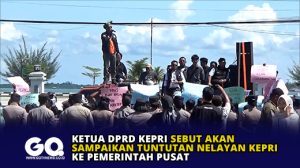 Ketua DPRD Kepri Sebut Akan Sampaikan Tuntutan Nelayan Kepri ke Pemerintah Pusat