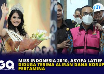Miss Indonesia 2010, Asyifa Latief Diduga Terima Aliran Dana Korupsi Pertamina.