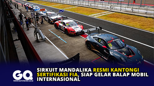 Sirkuit Mandalika Resmi Kantongi Sertifikasi FIA, Siap Gelar Balap Mobil Internasional.