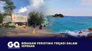 Beragam Peristiwa Terjadi dalam Sepekan