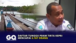 Daftar Tunggu PDAM Tirta Kepri Mencapai 4.167 Orang
