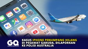Kasus iPhone Penumpang Hilang di Pesawat Garuda, Dilaporkan ke Polisi Australia
