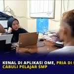 Kenal di Aplikasi Ome, Pria di Bintan Cabuli Pelajar SMP