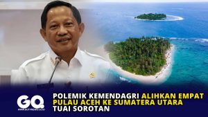 Polemik Kemendagri Alihkan Empat Pulau Aceh ke Sumatera Utara Tuai Sorotan
