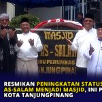 Resmikan Peningkatan Status Surat As-Salam Menjadi Masjid, Ini Pesan Wali Kota Tanjungpinang