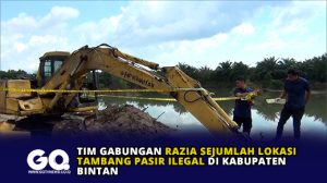 Tim Gabungan Razia Sejumlah Lokasi Tambang Pasir Ilegal di Kabupaten Bintan