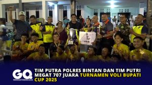 Tim Putra Polres Bintan dan Tim Putri Megat 707 Juara Turnamen Voli Bupati Cup 2025