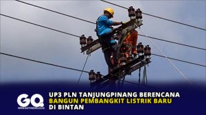 UP3 PLN Tanjungpinang Berencana Bangun Pembangkit Listrik Baru di Bintan