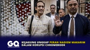 Kejagung Ungkap Peran Nadiem Makarim dalam Korupsi Chromebook