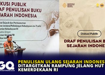 Penulisan Ulang Sejarah Indonesia Ditargetkan Rampung Jelang HUT Kemerdekaan RI