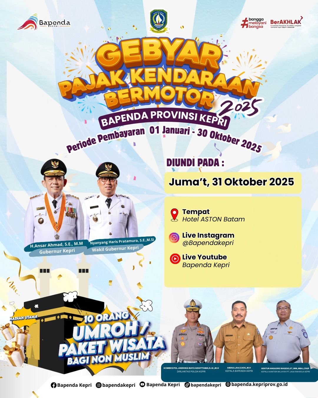 Buruan! Ikuti Gebyar Pajak Kendaraan Bermotor Berhadiah Ibadah Umroh dan Paket Wisata.