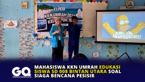 Mahasiswa KKN Umrah Edukasi Siswa SD 008 Bintan Utara Soal Siaga Bencana Pesisir