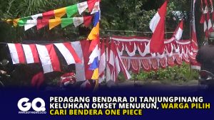 Pedagang Bendara di Tanjungpinang Keluhkan Omset Menurun, Warga Pilih Cari Bendera One Piece