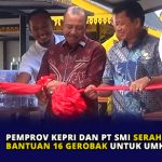 Pemprov Kepri dan PT SMI Serahkan Bantuan 16 Gerobak untuk UMKM
