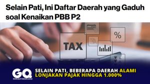 Selain Pati, Beberapa Daerah Alami Lonjakan Pajak hingga 1.000%