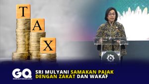 Sri Mulyani Samakan Pajak dengan Zakat dan Wakaf