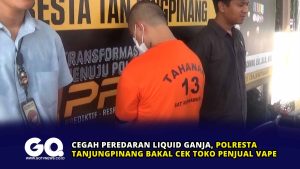Cegah Peredaran Liquid Ganja, Polresta Tanjungpinang Bakal Cek Toko Penjual Vape