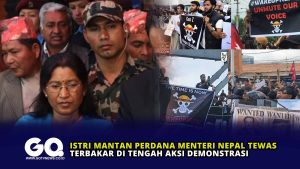 Istri Mantan Perdana Menteri Nepal Tewas Terbakar di Tengah Aksi Demonstrasi