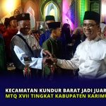 Kecamatan Kundur Barat Jadi Juara Umum MTQ XVII Tingkat Kabupaten Karimun 2025