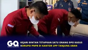Kejari Bintan Tetapkan Satu Orang DPO Kasus Korupsi PNPB di Kantor UPP Tanjung Uban