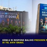 Kemlu RI Respons Baliho Presiden Prabowo di Tel Aviv Israel