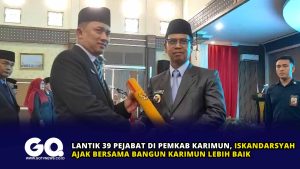 Lantik 39 Pejabat di Pemkab Karimun, Iskandarsyah Ajak Bersama Bangun Karimun Lebih Baik