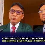 Pengurus IDI Karimun Dilantik, Pelayanan Kesehatan Diminta Jadi Prioritas