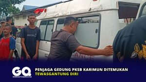 Penjaga Gedung PKSB Karimun Ditemukan Tewas Gantung Diri