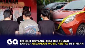 Terlilit Hutang, Tiga Ibu Rumah Tangga Gelapkan Mobil Rental di Bintan