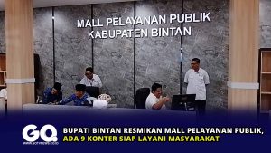 Bupati Bintan Resmikan Mall Pelayanan Publik, Ada 9 Konter Siap Layani Masyarakat