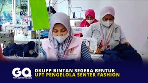 DKUPP Bintan Segera Bentuk UPT Pengelola Senter Fashion